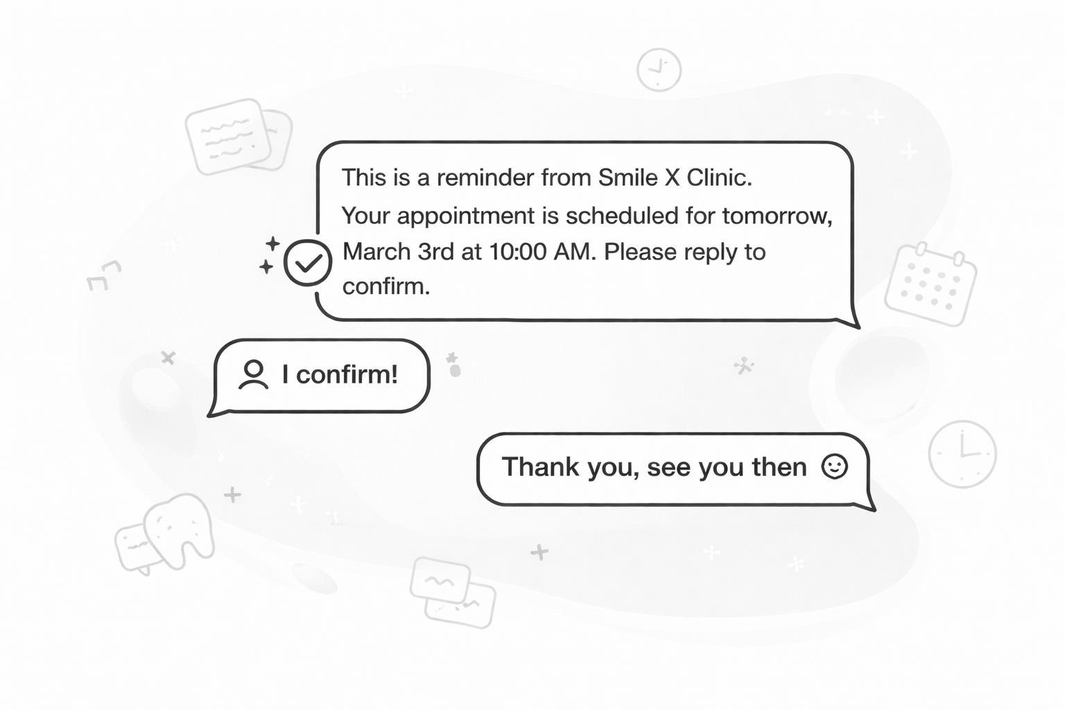 Automated follow-ups and text reminders 
